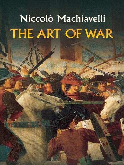 Title details for The Art of War by Niccolò Machiavelli - Available